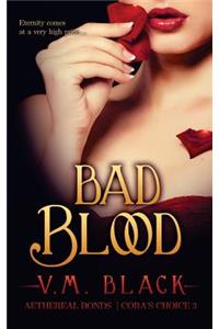 Bad Blood