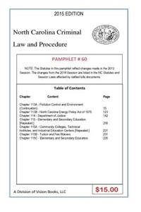 North Carolina Criminal Law and Procedure-Pamphlet 60