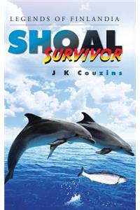 Shoal Survivor