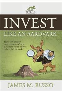 Invest Like an Aardvark