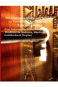 Losungsschlussel um Schulden zu Vermeiden, Bauen Kredit & Ruhestand Reiche