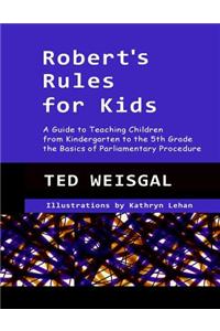 Robert's Rules for Kids