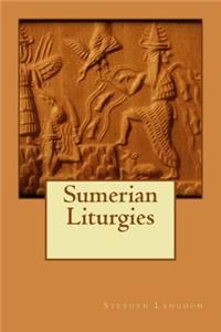 Sumerian Liturgies