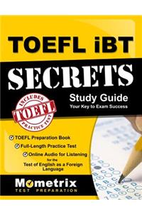 TOEFL IBT Secrets Study Guide