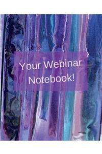 Your Webinar Notebook! Vol. 4