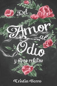 Del amor al odio