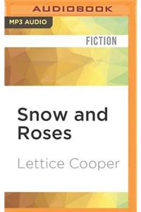 Snow and Roses