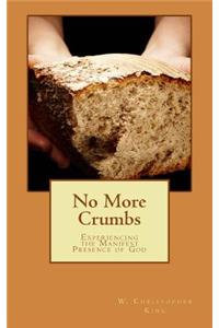 No More Crumbs (Normal Print)