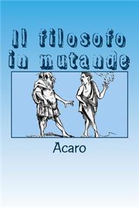 Il filosofo in mutande