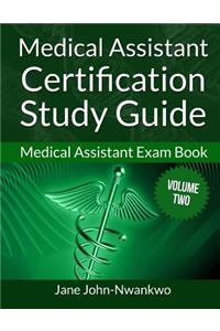 Medical Assistant Certification Study Guide