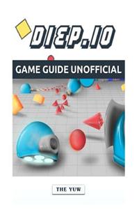 Diep.IO Game Guide Unofficial