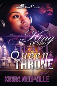 King of Her Heart, Queen of His Throne 2