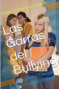 Garras del Bullying