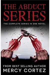 The Abduct Series