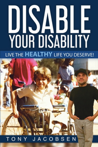 Disable Your Disability