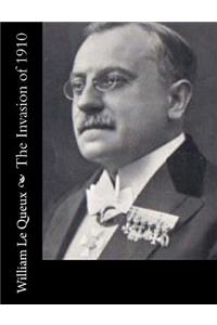 The Invasion of 1910
