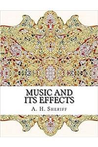Music and Its Effects