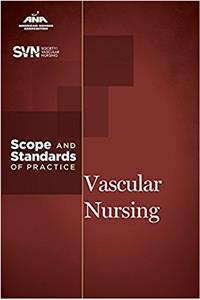Vascular Nursing: Scope and Standards of Practice