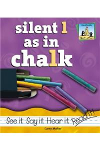 Silent L as in Chalk