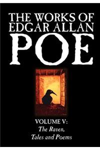 The Works of Edgar Allan Poe, Vol. V of V, Fiction, Classics, Literary Collections