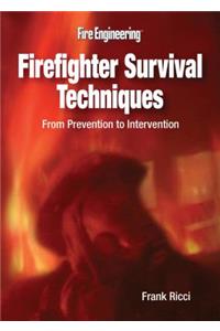 Firefighter Survival Techniques