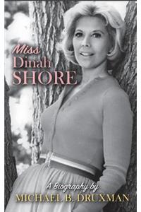 Miss Dinah Shore