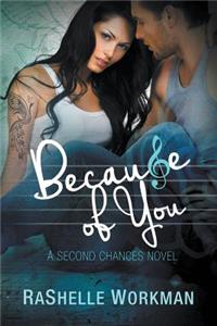 Because of You: A Second Chances Novel