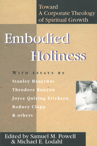 Embodied Holiness