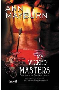 My Wicked Masters