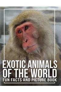 Exotic Animals of the World
