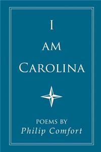 I am Carolina