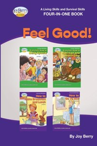 Living Skills and Survival Skills Four-in-One Book - Feel Good!!