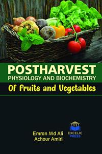 POSTHARVEST PHYSIOLOGY & BIOCHEMISTRY OF