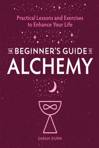 The Beginner's Guide to Alchemy