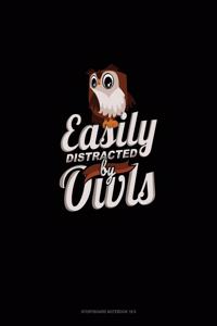 Easily Distracted by Owls