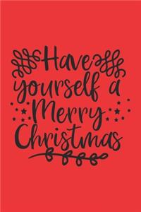 Christmas Notebook, Havw your srlf