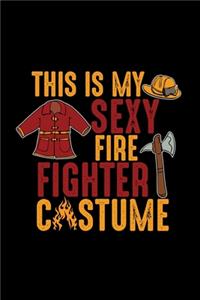 This is my sexy Firefighter costume