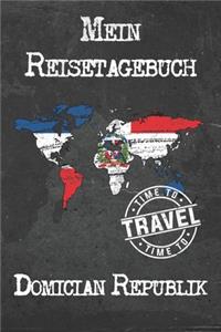 Mein Reisetagebuch Domician Republik: 6x9 Reise Journal I Notizbuch mit Checklisten zum Ausfüllen I Perfektes Geschenk für den Trip nach Domician Republik für jeden Reisenden