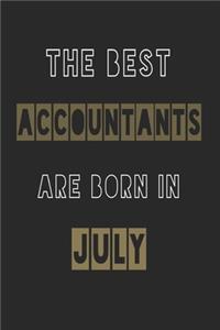 The Best accountants are born in July journal: 6*9 Lined Diary Notebook, Journal or Planner and Gift with 120 pages