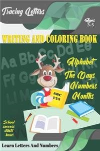 Learn Letters And Numbers ABC 123 Writing And Coloring Book