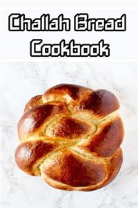 Challah Bread cookbook