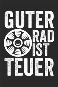 Guter Rad Ist Teuer