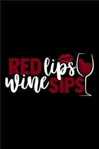 Red Lips Wine Sips