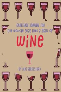 Gratitude Journal for the woman that likes a glass of wine