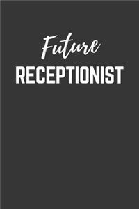 Future Receptionist Notebook