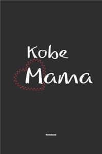 Kobe Mama Notebook