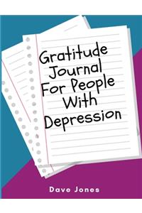 Gratitude Journal For People With Depression