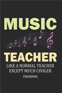 Funny School Music Teacher Notebook