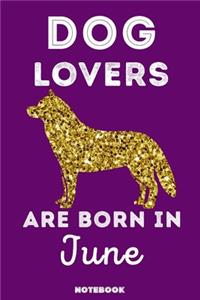 Dog Lovers Are Born In June