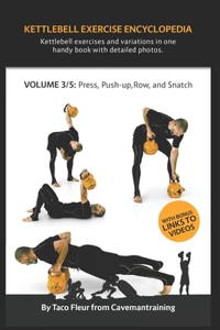 Kettlebell Exercise Encyclopedia VOL. 3